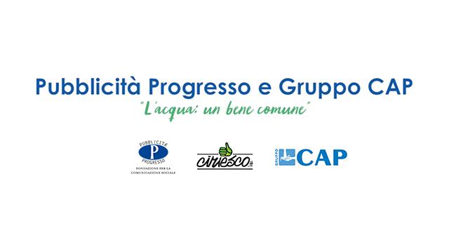 Pubblicità Progresso e Gruppo CAP: L'acqua, bene comune.